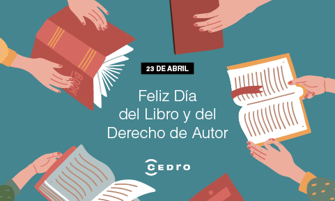 23 de abril: Día del Libro y del Derecho de Autor